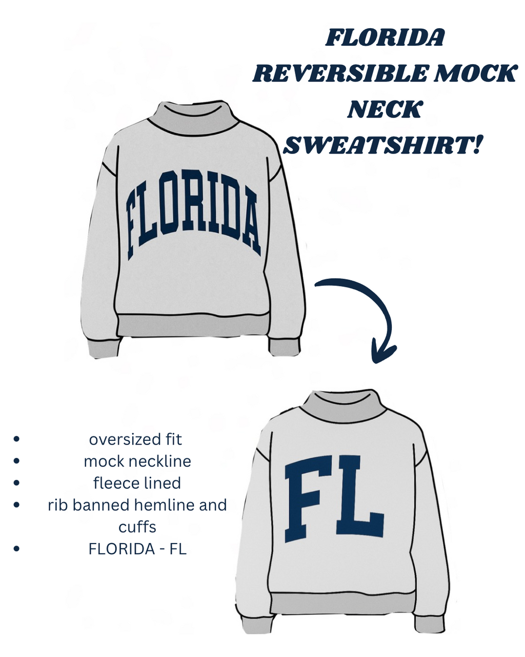 Florida Reversible Mock Neck Sweatshirt